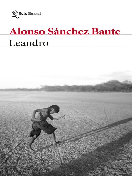 Title details for Leandro by Alonso Sánchez Baute - Available